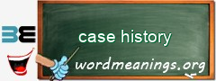 WordMeaning blackboard for case history